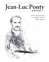 JEAN LUC PONTY & HIS BAND pentru prima data la Bucuresti