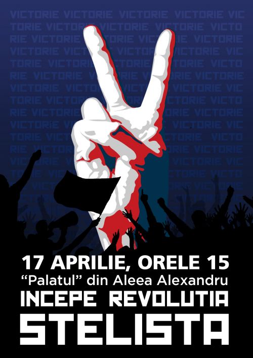 Revolutia Stelista - Duminica, 17 aprilie 2011, in fata "Palatului" din Aleea Alexandru ora 15