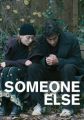 Someone Else