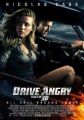 Drive Angry: Iadul se dezlantuie