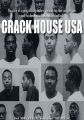 Crack House USA