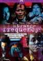 Strange Frequency 2