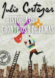 Historias de Cronopios y de Famas