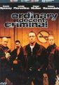 Ordinary Decent Criminal