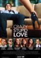 Crazy, Stupid, Love.