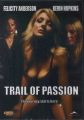 Trail of Passion