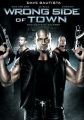 Wrong Side of Town
