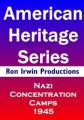 Nazi Concentration Camps