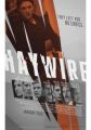 Haywire: Cursa pentru supravietuire