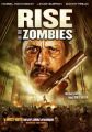 Rise of the Zombies