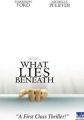 What Lies Beneath