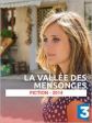 La vallée des mensonges