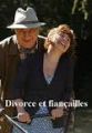 Divorce et fiançailles