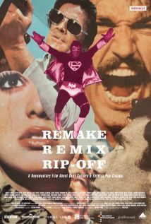 Remake, Remix, Rip-Off