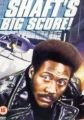 Shaft's Big Score!