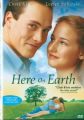 Here on Earth