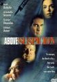 Above Suspicion