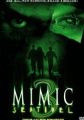 Mimic: Sentinel