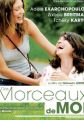 Des morceaux de moi