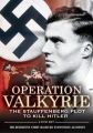 Valkyrie: The Plot to Kill Hitler