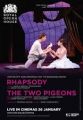 Balet - Rhapsody / The Two Pigeons