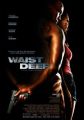 Waist Deep