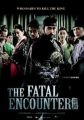 The Fatal Encounter