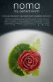 Noma: furtuna perfectă