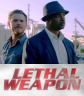 Lethal Weapon