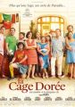 La cage dorée