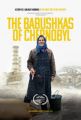 The Babushkas of Chernobyl
