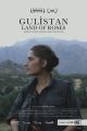 Gulistan, Land of Roses 