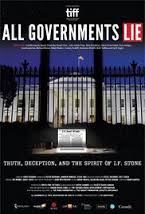 All Governments Lie: Truth, Deception, and the Spirit of I.F. Stone 