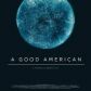 A Good American