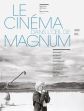 Cinematografia prin ochii fotografilor Magnum