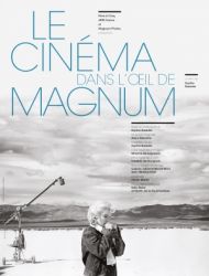 Cinematografia prin ochii fotografilor Magnum