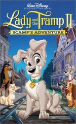 Lady and the Tramp II: Scamp's Adventure Lady and the Tramp II: Scamp's Adventure