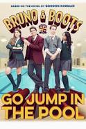 Bruno & Boots: Go Jump in the Pool 