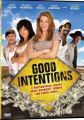 Good Intentions