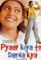 Pyaar Kiya To Darna Kya
