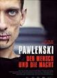 Pawlenski – Der Mensch und die Macht