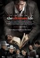 The Ultimate Life