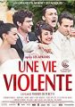 A Violent Life