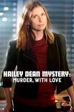 Misterul lui Hailey Dean: o crima din dragoste