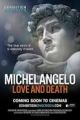 Colecția de artă - Michelangelo: Love and Death
