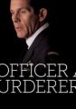 An Officer and a Murderer