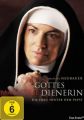 Gottes mächtige Dienerin