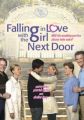Falling in Love with the Girl Next Door