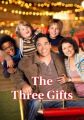 The Three Gifts
