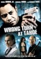 Wrong Turn at Tahoe